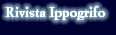 Rivista Ippogrifo